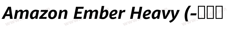 Amazon Ember Heavy (字体转换